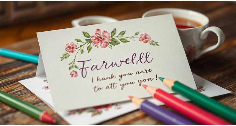 How Farewell Cards Make Goodbyes More Meaningful